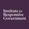 Institute for Responsive Government